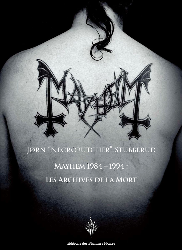Mayhem - Les Archives De La Mort